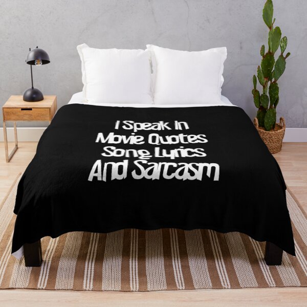 Item preview, I Speak In Movie Quotes Song Lyrics And Sarcasm, Movie, Sarcasm, Songs Quote. designed and sold by PrettyAmazing.