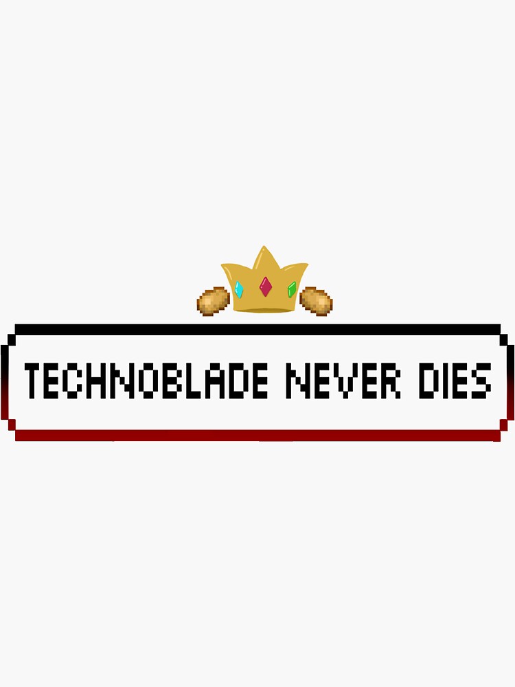 Technoblade Never Dies by ryshop  Custom stickers, Funny stickers, Stickers