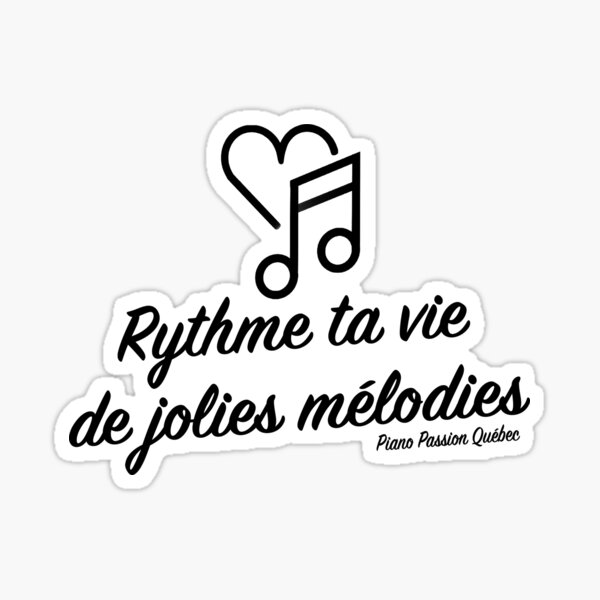 Rhythm your life with pretty melodies Sticker
