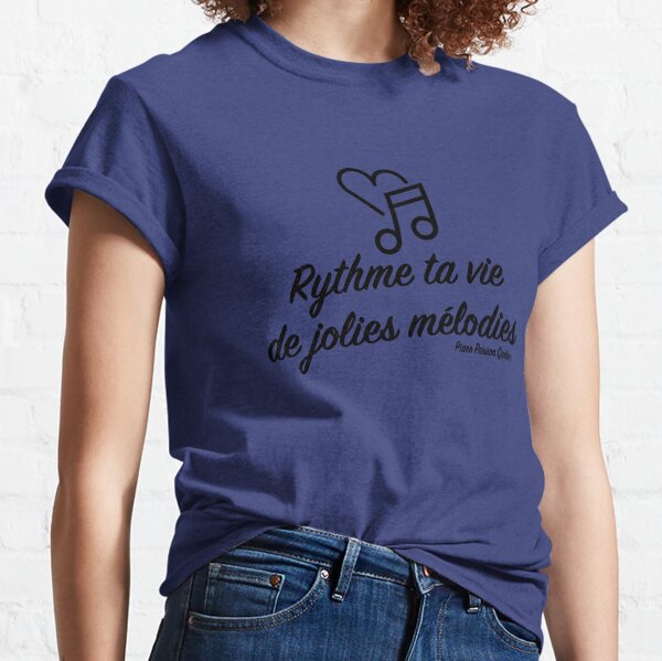 Rhythm your life with pretty melodies Classic T-Shirt