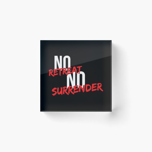 Item preview, No Retreat No Surrender - Motivational Mindset designed and sold by CWolff.