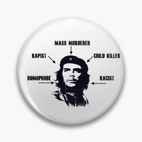 Item preview, Che Guevara - Mass Murderer (White Background) designed and sold by Top-Dollar.