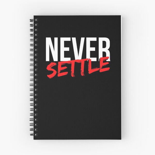 Item preview, Never Settle - Motivational Mindset designed and sold by CWolff.