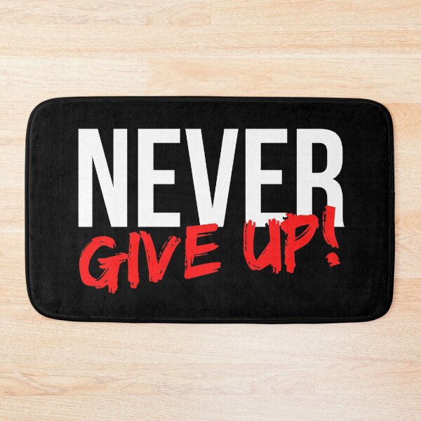 Item preview, Never Give Up - Motivational Mindset designed and sold by CWolff.