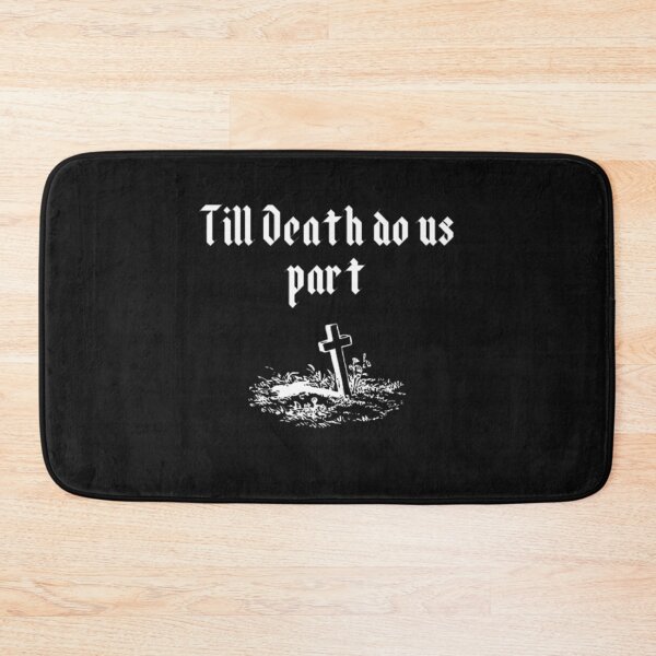 Item preview, Till Death do us part designed and sold by luckyturtles.