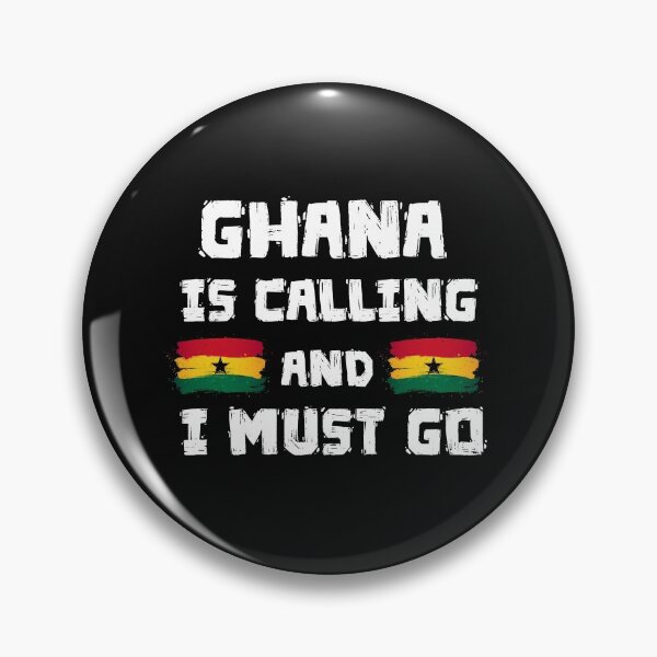 Item preview, Ghana is Calling I must Go, funny African saying,  designed and sold by Rylastores.