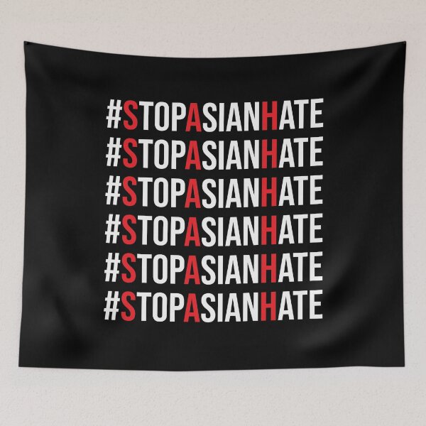 Item preview,  Stop Asian Hate AAPI | Asian Lives Matter | Protect Asians | Stop The Hate designed and sold by NewDayDesigns.