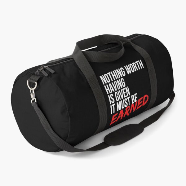 Item preview, Nothing Worth Having Is Given It Must Be Earned - Motivational Mindset designed and sold by CWolff.