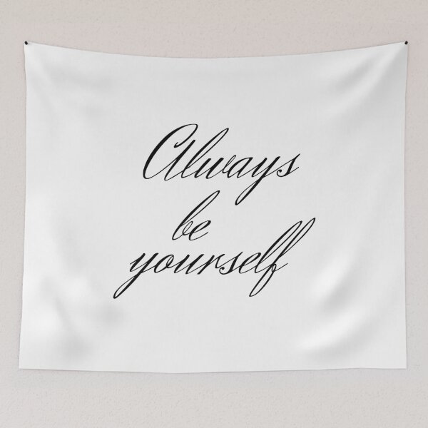 Item preview, Always be yourself designed and sold by fowons.