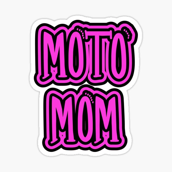 Download Moto Mom Stickers Redbubble