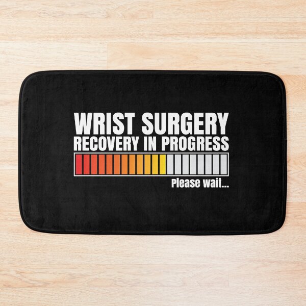Item preview, Wrist Surgery Recovery In Progress designed and sold by RoguePixel.