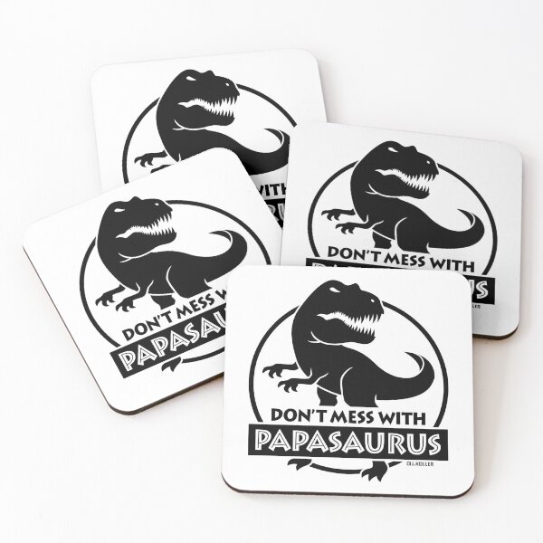 Item preview, Don’t Mess With Papasaurus (Daddy / Father / POS) designed and sold by Roderix.