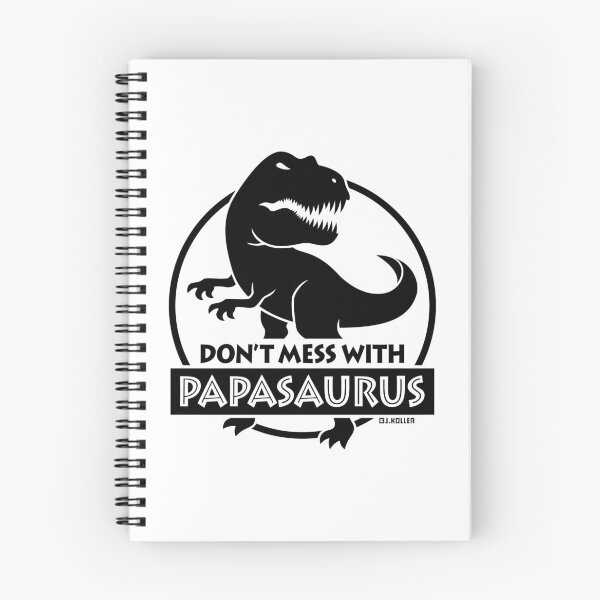 Item preview, Don’t Mess With Papasaurus (Daddy / Father / POS) designed and sold by Roderix.
