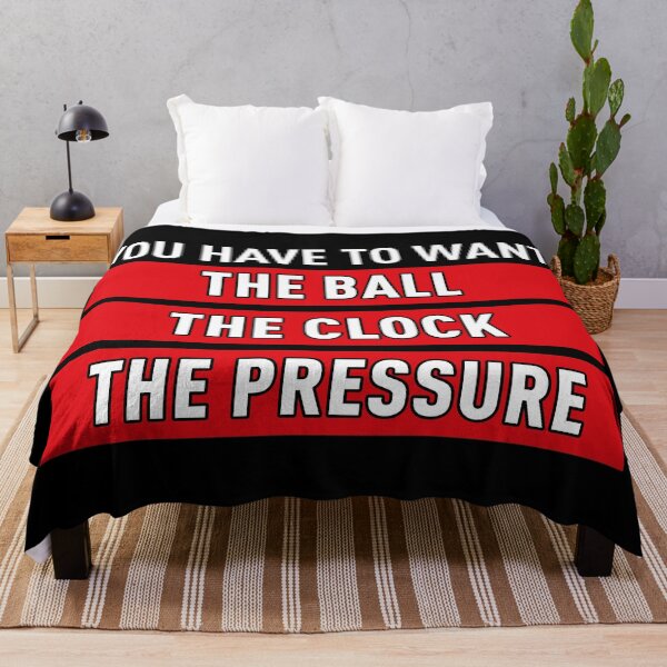 Item preview, You Have To Want The Ball The Clock The Pressure (Black BG) designed and sold by FilipeFerreira.
