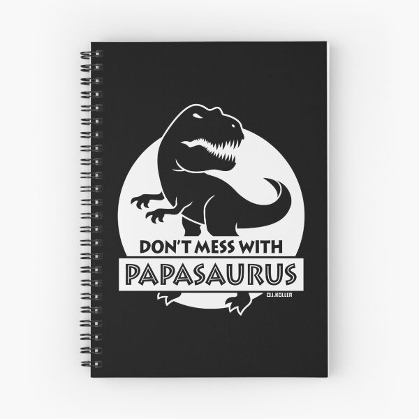 Item preview, Don’t Mess With Papasaurus (Daddy / Father / NEG) designed and sold by Roderix.