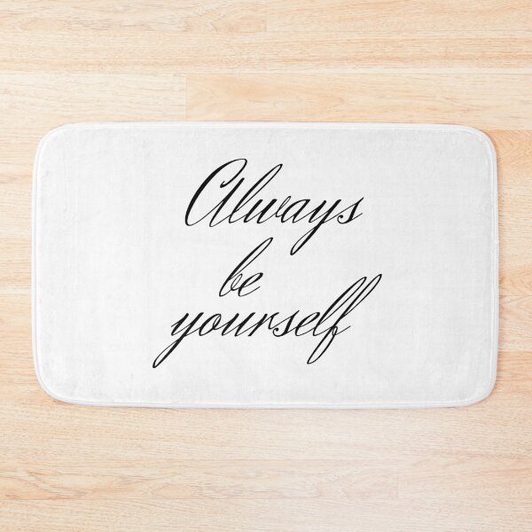 Item preview, Always be yourself designed and sold by fowons.