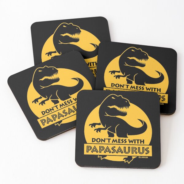 Item preview, Don’t Mess With Papasaurus (Daddy / Father / Gold) designed and sold by Roderix.