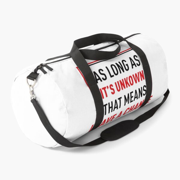 Item preview, As Long As It's Unkown That Means I Have A Chance designed and sold by FilipeFerreira.