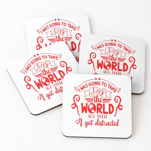 Item preview, I Was Going to Take Over the World but got Distracted designed and sold by country-designs.
