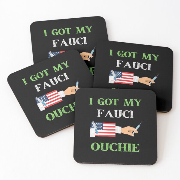 Item preview, I Got My Fauci Ouchie Vaccine Doctor Fauci designed and sold by WoodburyLake.