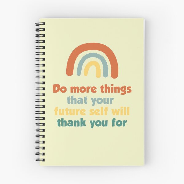 Item preview, Do more things that your future self will thank you for designed and sold by SerenaChoe.