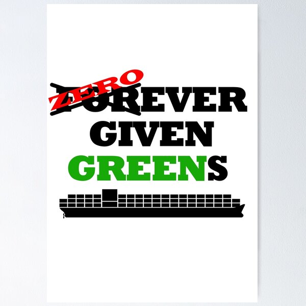 Item preview, Zero Given  Evergreen Suez Canal Crisis Blocked Container Ship Stuck 2021 designed and sold by reddeercom.