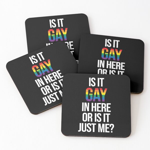 Item preview, Gay Pride, Is it Gay in Here or is it just Me designed and sold by SoLarghi.