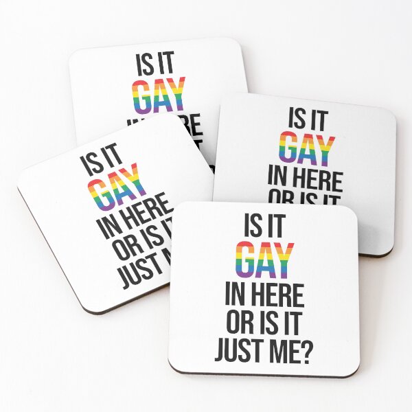 Item preview, Gay Pride, Is it Gay in Here or is it just Me designed and sold by SoLarghi.