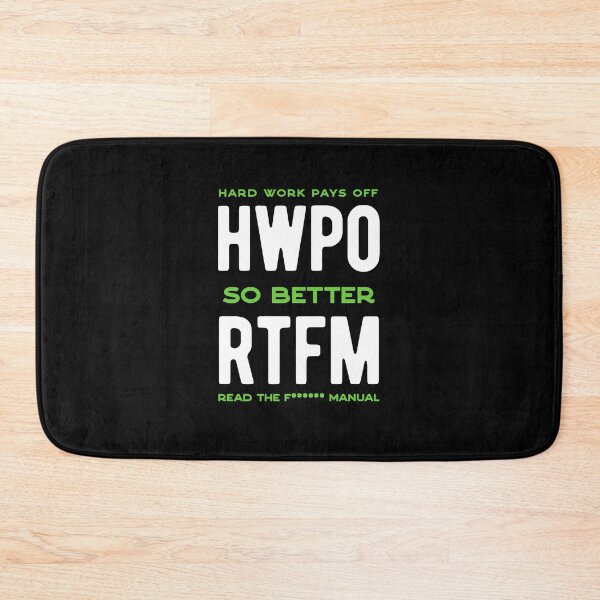 Item preview, rtfm, read the f... manual, hard work pays off designed and sold by hummyteez.