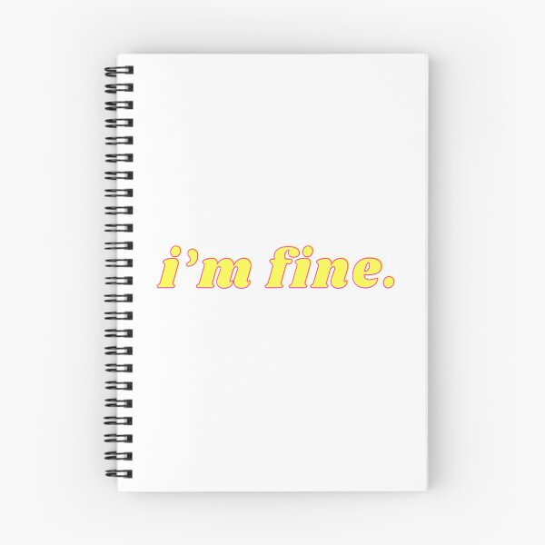 Item preview, i'm fine. 2 designed and sold by Life of Kenzie Designs.