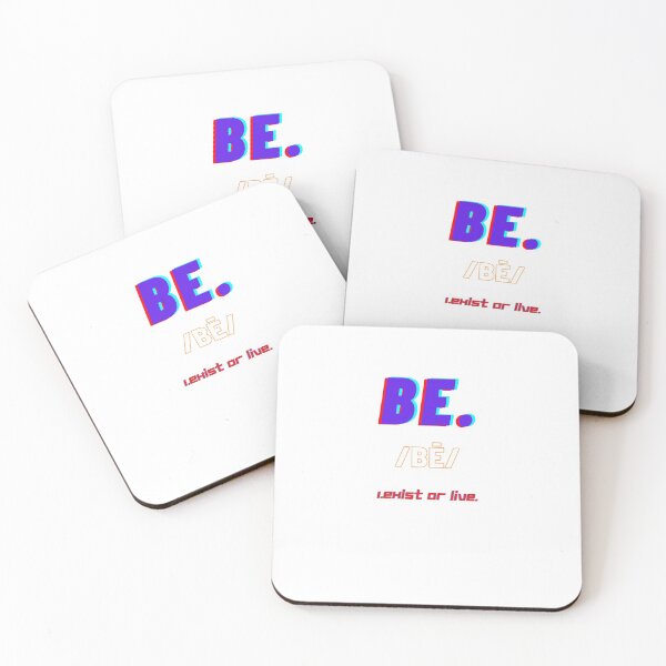 Item preview, Be. exist or live. designed and sold by SavvyWordsInc.