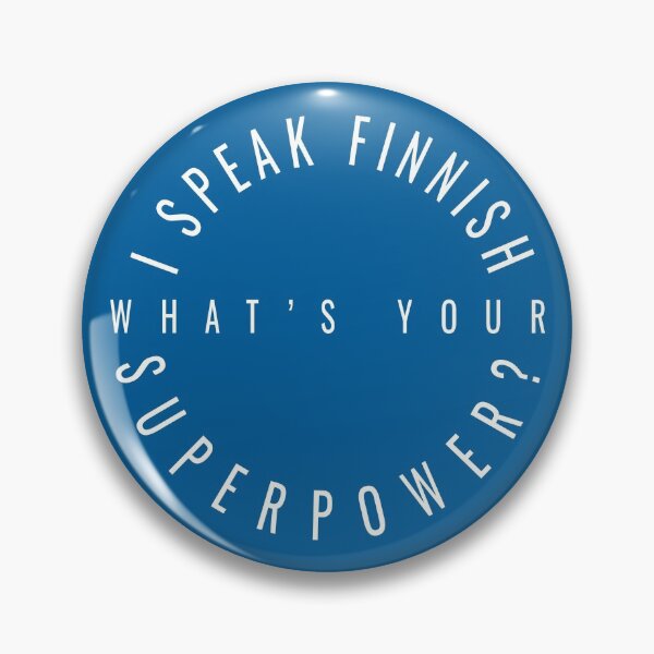 Item preview, I speak Finnish - What's your Superpower? white designed and sold by knappidesign.