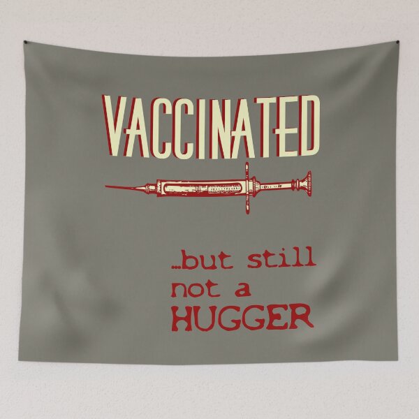 Item preview, vaccinated: but still not a hugger designed and sold by sandpiperstudio.