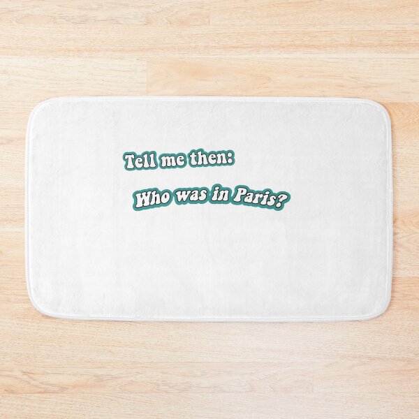Item preview, Tell Me then: Who was in Paris? designed and sold by hoppytee.