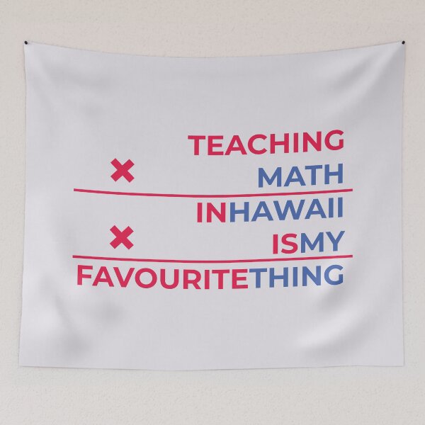 Item preview, Teaching math in Hawaii is my favourite thing  designed and sold by Cat-designs.