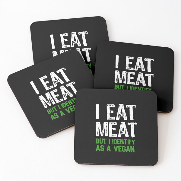 Item preview, I Eat Meat But I Identify As A Vegan designed and sold by maxarus.