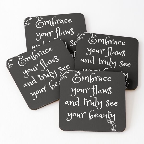 Item preview, Embrace Your Flaws And Truly See Your Beauty designed and sold by SavvyWordsInc.