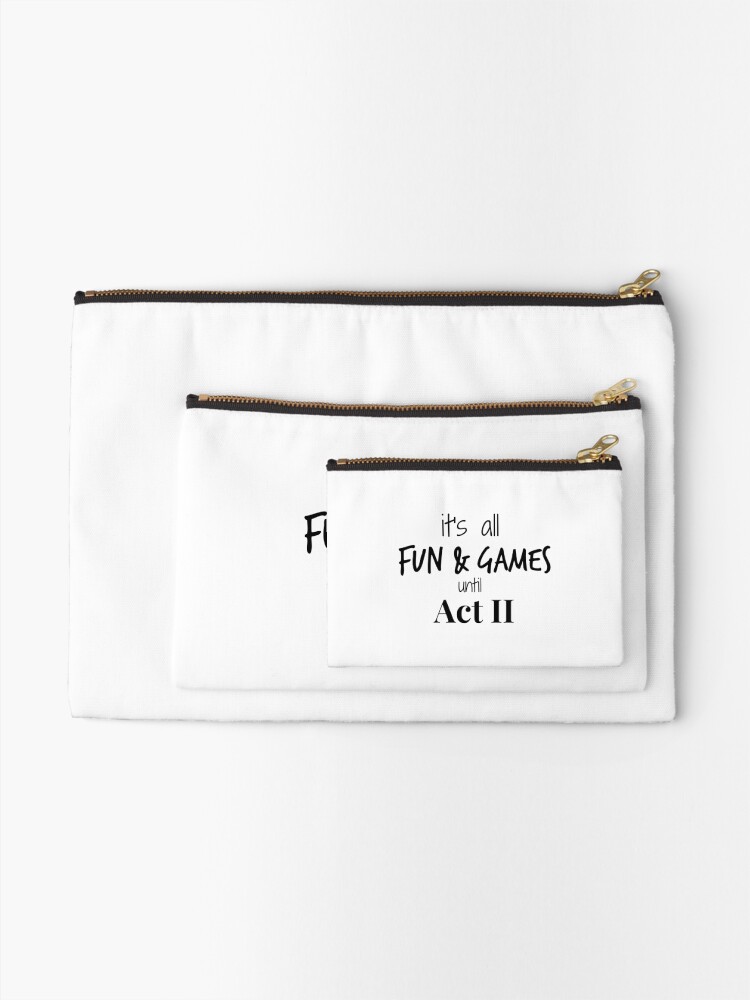 Alternate view of Act 2 gets Real Zipper Pouch