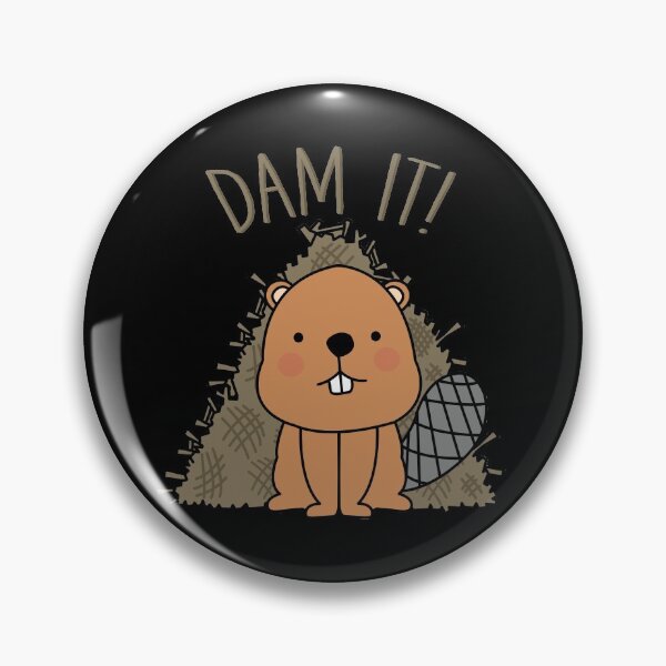 Artikelvorschau, Beaver Dam It Cute Beaver Dam Lustiges Wortspiel Sarkastischer Humor entworfen und verkauft von MintedFresh.
