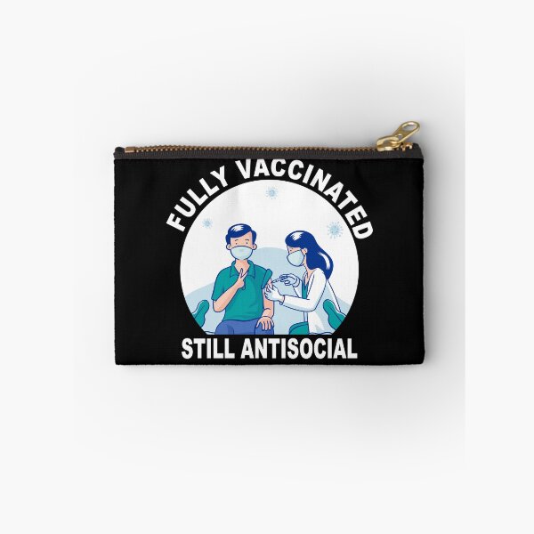 Item preview, Funny Fully Vaccinated Still Antisocial Vaccine Immunization designed and sold by ZimbomDesigner.