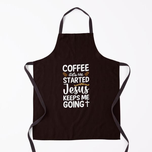 Item preview, Coffee Gets me Started, Jesus Gets me going, Christian, Motivational designed and sold by Houevo Olga Anihouanou.