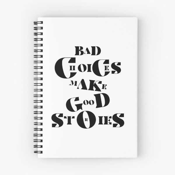 Item preview, Bad choices make good stories designed and sold by gook78.