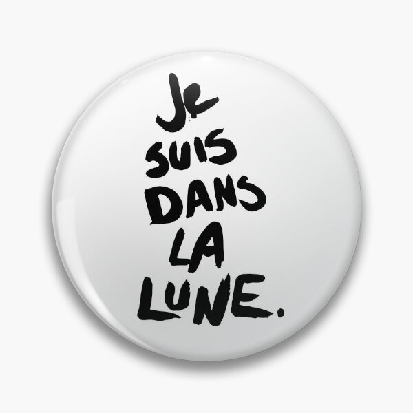 Item preview, Je suis dans la lune designed and sold by AmpersandInk.