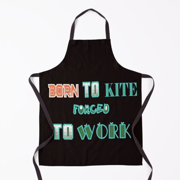 Item preview, Born To Kite Forced To Work designed and sold by Viktor Kabbach.