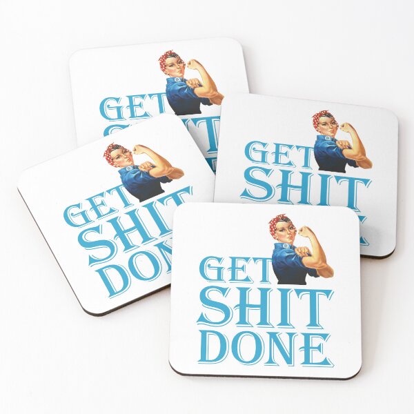 Item preview, Get Shit Done — Slogan for Women designed and sold by BLVDdesign.
