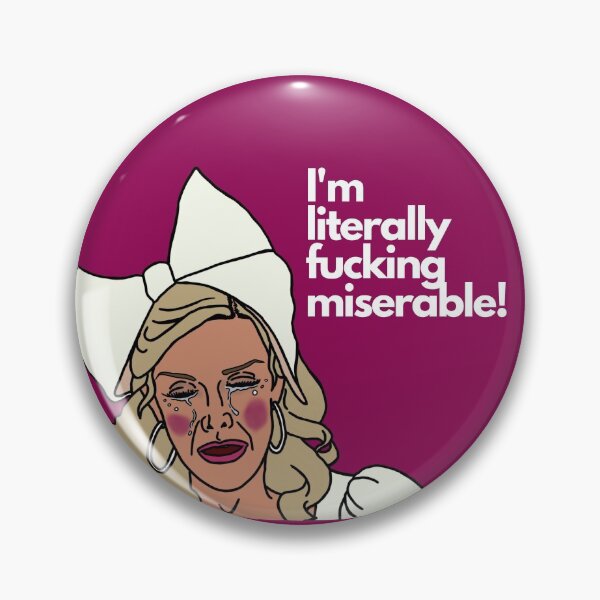 Item preview, I'm Literally F*cking Miserable - New York Tinsley designed and sold by imadeitniceart.
