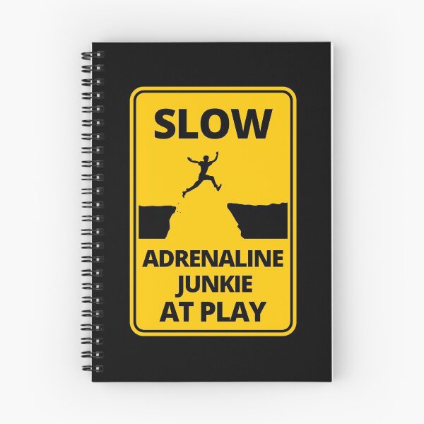 Item preview, Funny road sign Slow Adrenaline Junkie at Play  designed and sold by thehappylamb.