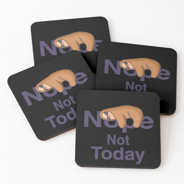 Item preview, Nope not today lazy sloth shirts, nope not today lazy sloth masks, nope not today lazy sloth mugs. Nope not today phone cases, nope not today lazy sloth shower curtains, nope sloth shirt  designed and sold by Poussyarts.