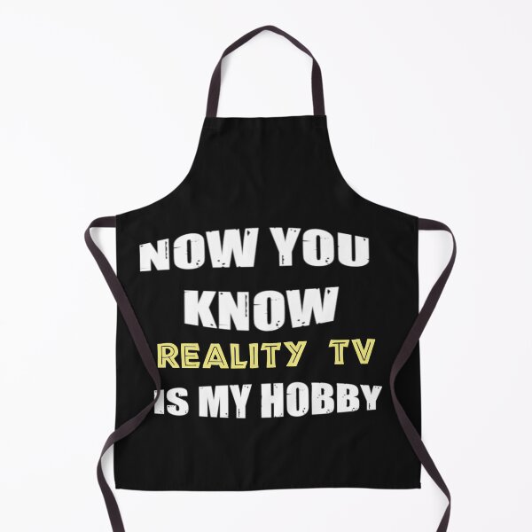 Item preview, Now You Know Reality TV Is My Hobby designed and sold by WowAllinOne.