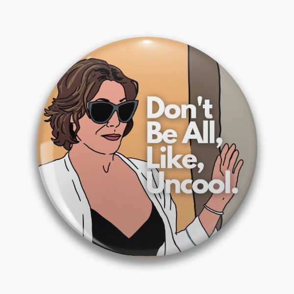 Item preview, Don't Be All Like Uncool - New York Luann designed and sold by imadeitniceart.